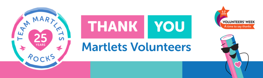 Thank you Martlets Volunteers