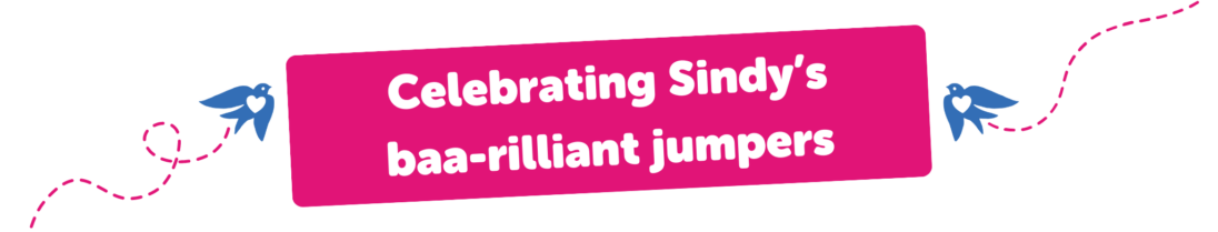 Celebrating Sindy's baa-rilliant Jumpers
