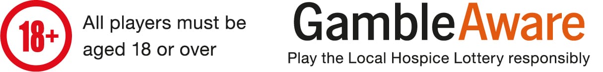 All players must be aged 18 or over. GamebleAware: Play the Local Hospice Lottery responsibly